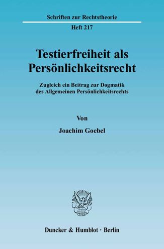 Cover for Goebel · Testierfreiheit als Persönlichke (Book) (2003)