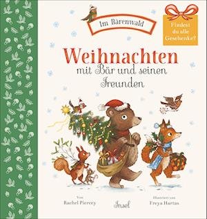 Weihnachten mit Bär und seinen Freunden - Rachel Piercey - Bücher - Insel Verlag - 9783458643173 - 30. Oktober 2022