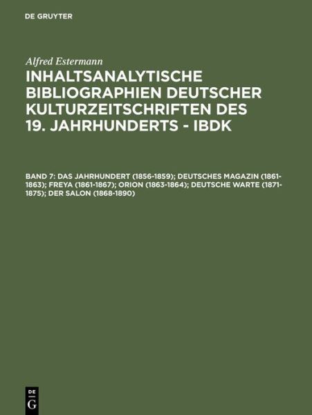 Cover for Alfred Estermann · Das Jahrhundert (1856-1859); Deutsches (Book) (1995)