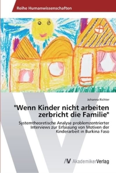 Cover for Richter · &quot;Wenn Kinder nicht arbeiten zer (Bok) (2013)