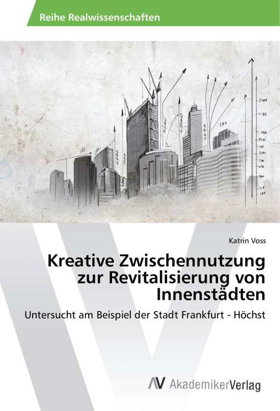 Cover for Voss · Kreative Zwischennutzung zur Revit (Book)