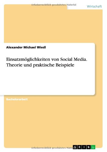 Cover for Wiedl · Einsatzmöglichkeiten von Social M (Book) [German edition] (2011)