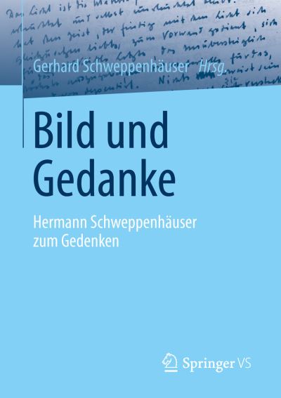 Cover for Bild Und Gedanke: Hermann Schweppenhauser Zum Gedenken (Paperback Book) [1. Aufl. 2017 edition] (2016)