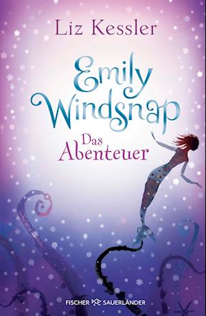 Cover for Liz Kessler · Emily Windsnap – Das Abenteuer (Book) (2025)