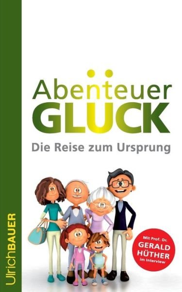Cover for Bauer · Abenteuer Glück (Book) (2022)