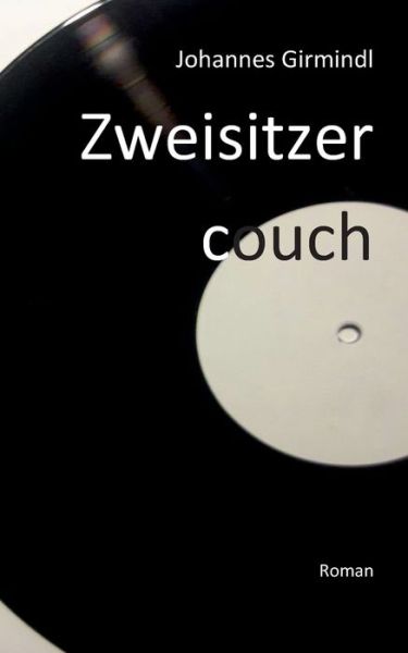 Cover for Girmindl · Zweisitzercouch (Bok) (2018)