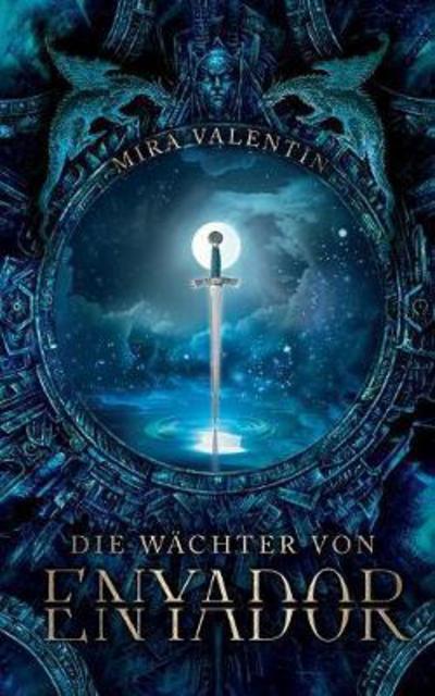 Cover for Valentin · Die Wächter von Enyador (Book) (2020)