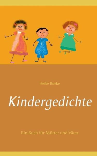 Kindergedichte - Boeke - Kirjat -  - 9783749480173 - keskiviikko 28. elokuuta 2019