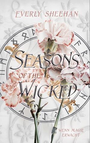 Cover for Everly Sheehan · Seasons of the Wicked (Book) (2023)
