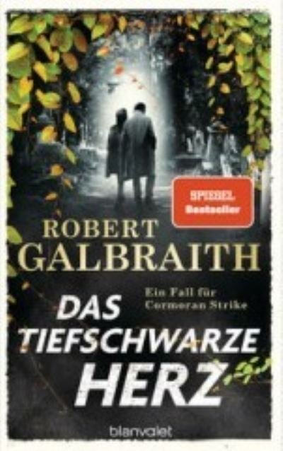 Cover for Robert Galbraith · Das tiefschwarze Herz (Hardcover bog) (2022)