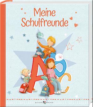 Meine Schulfreunde - Gisela Dürr - Books - Butzon U. Bercker GmbH - 9783766629173 - May 11, 2022