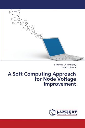 Cover for Shweta Sarkar · A Soft Computing Approach for Node Voltage Improvement (Taschenbuch) (2013)