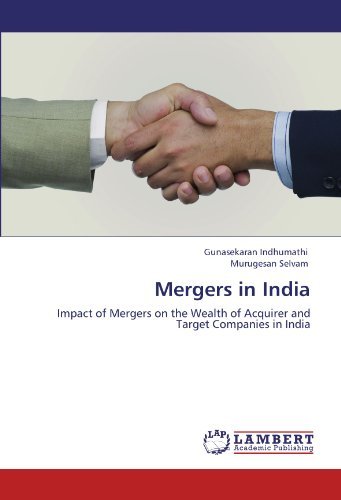 Cover for Murugesan Selvam · Mergers in India: Impact of Mergers on the Wealth of Acquirer and Target Companies in India (Pocketbok) (2011)