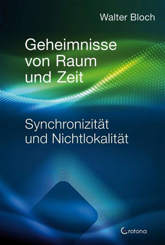 Cover for Bloch · Geheimnisse von Raum und Zeit (Bog)