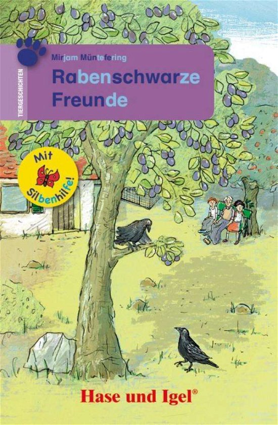 Rabenschwarze Freunde / Sil - Müntefering - Books -  - 9783863160173 - 