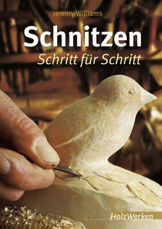 Cover for J. Williams · Schnitzen (Buch)
