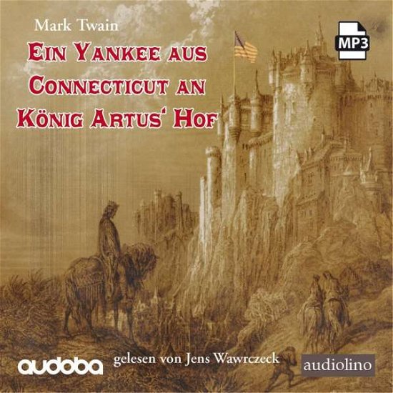 Yankee aus Connecticut.MP3-CD - Twain - Bücher - Audiolino - 9783867373173 - 