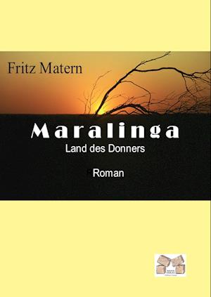 Cover for Fritz Matern · Maralinga (Innbunden bok) (2013)