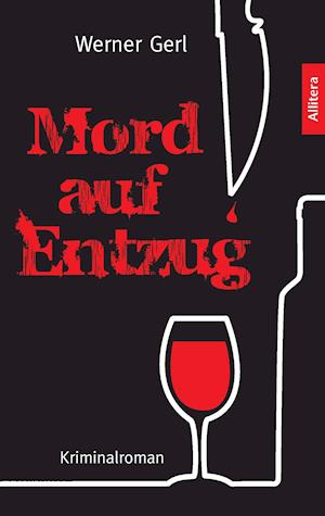 Cover for Werner Gerl · Mord auf Entzug (Paperback Book) (2017)