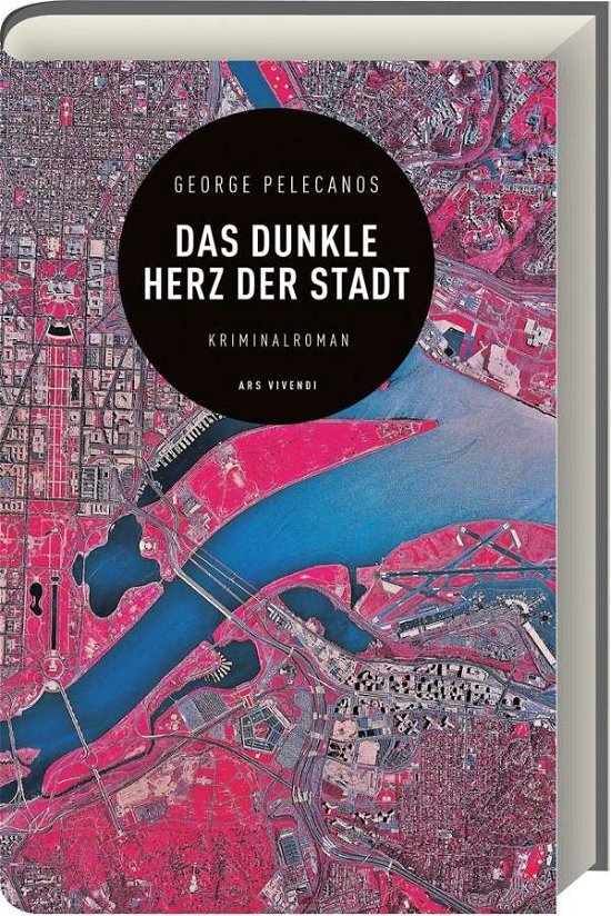 Cover for Pelecanos · Das dunkle Herz der Stadt (Book)