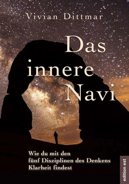 Cover for Dittmar · Das innere Navi - Wie du mit de (Book)