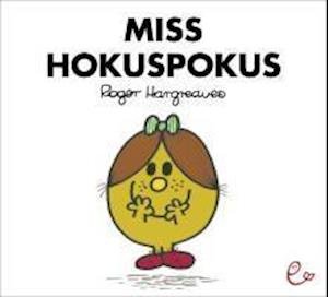 Cover for Roger Hargreaves · Miss Hokuspokus (Book) (2010)