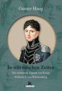 Cover for Haug · In stürmischen Zeiten (Book)