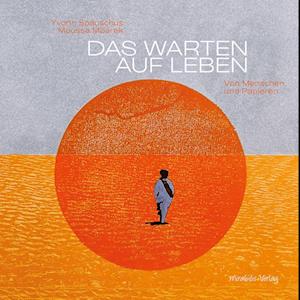 Cover for Yvonn Spauschus · Das Warten auf Leben (Book) (2022)