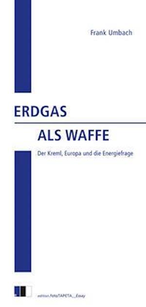 Cover for Frank Umbach · Erdgas als Waffe (Paperback Book) (2022)