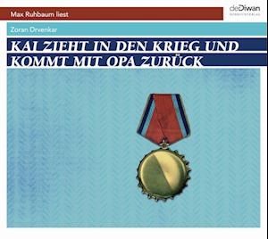 Cover for Zoran Drvenkar · Kai zieht in den Krieg und kommt mit Opa zurück (Audiobook (CD)) (2023)