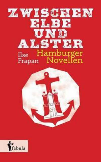 Cover for Frapan · Zwischen Elbe und Alster (Book) (2015)