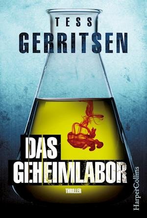 Cover for Tess Gerritsen · Das Geheimlabor (Paperback Bog) (2016)