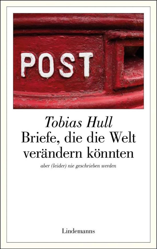 Cover for Hull · Briefe,die die Welt verändern kön (Bok)