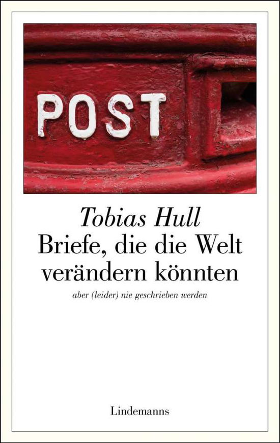 Cover for Hull · Briefe,die die Welt verändern kön (Book)