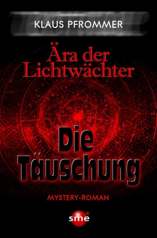 Cover for Pfrommer · Ära der Lichtwächter (Book)