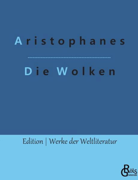 Cover for Aristophanes · Die Wolken (Pocketbok) (2022)