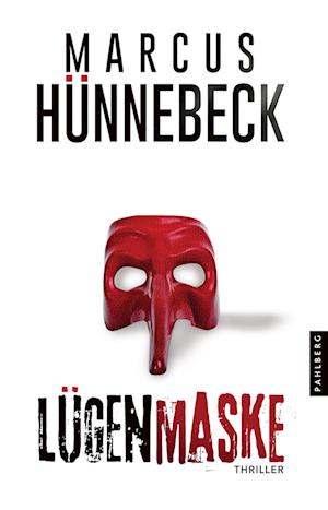 Cover for Marcus Hünnebeck · Lügenmaske (Buch) (2023)