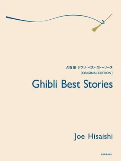Cover for Joe Hisaishi · Ghibli Best Stories (Book) (2014)