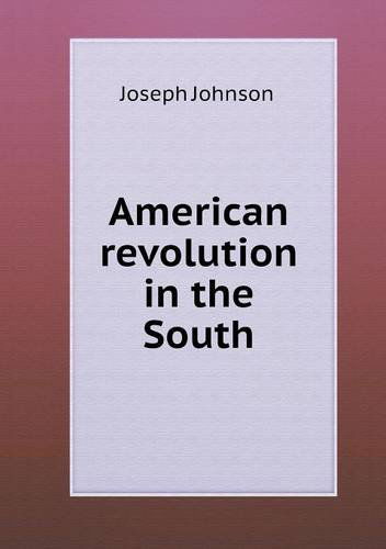 Cover for Joseph Johnson · American Revolution in the South (Paperback Book) (2013)