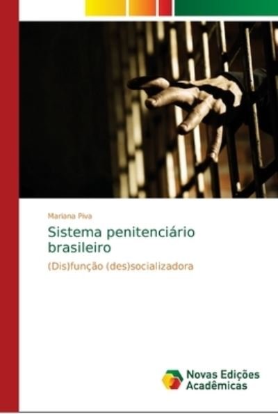 Cover for Piva · Sistema penitenciário brasileiro (Bog) (2018)