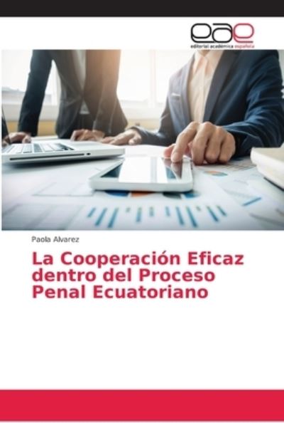 Cover for Álvarez · La Cooperación Eficaz dentro de (Bok) (2018)