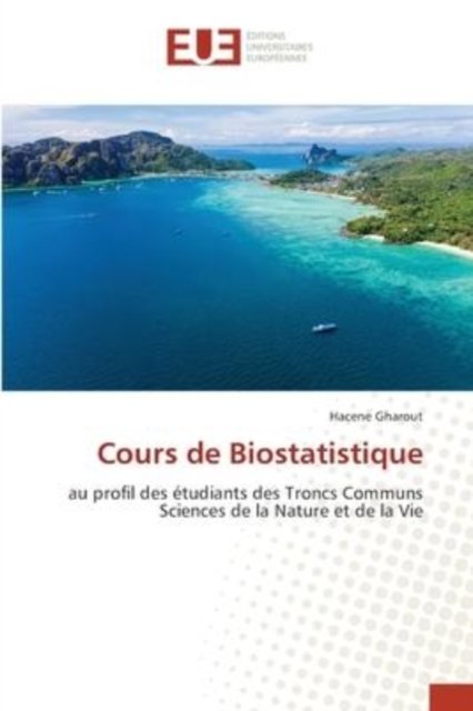 Cover for Hacene Gharout · Cours de Biostatistique (Pocketbok) (2022)
