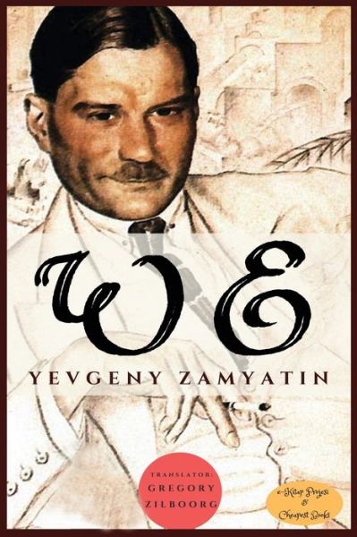 Cover for Yevgeny Zamyatin · We (Paperback Book) (1924)