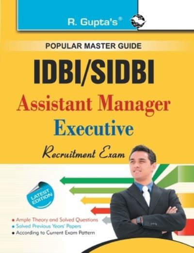 IDBI / SIDBI Assistant Manager Executive Guide - R. Gupta - Books - RAMESH PUBLISHING HOUSE - 9788178126173 - October 1, 2020