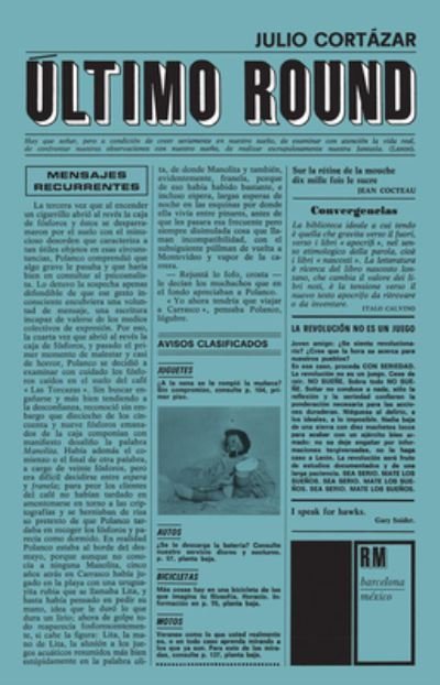 Cover for Julio Cortázar · Último round (Book) [1. edition] (2014)