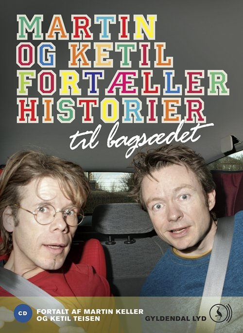 Cover for Diverse forfattere · Børne-cd - Martilog Ketil - til Bagsædet (CD) [1. Painos] (2015)