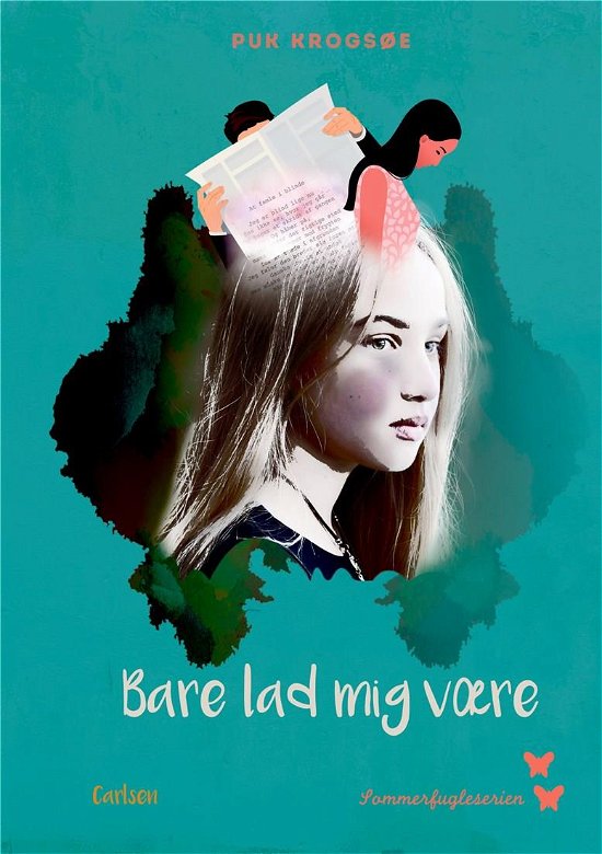 Cover for Puk Krogsøe · Sommerfugleserien **: Bare lad mig være (Inbunden Bok) [1:a utgåva] (2021)