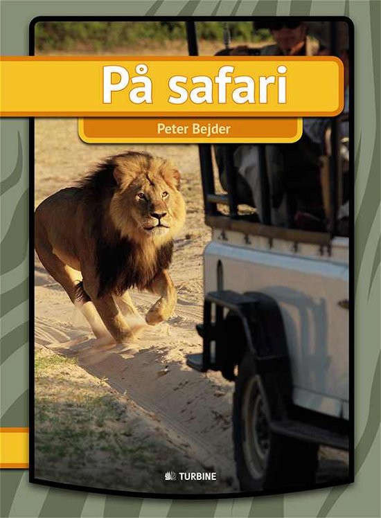 Cover for Peter Bejder · Min første bog: På safari (Hæftet bog) (2015)