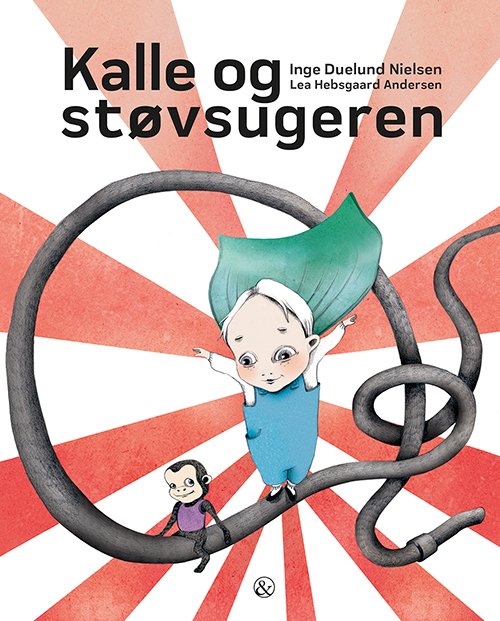 Cover for Inge Duelund Nielsen · Kalle og støvsugeren (Bound Book) [1th edição] (2020)