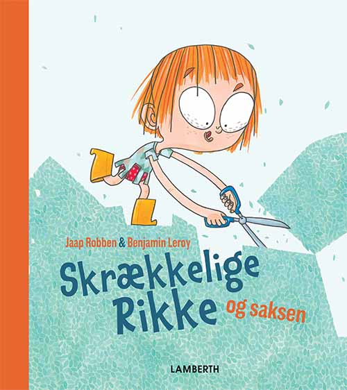 Skrækkelige Rikke og saksen - Jaap Robben - Books - Lamberth - 9788771615173 - November 28, 2018